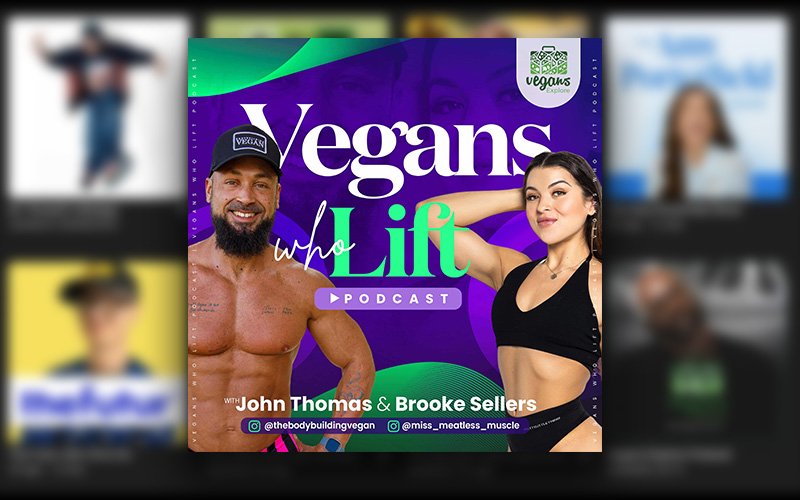 Vegans Who Lift Podcast