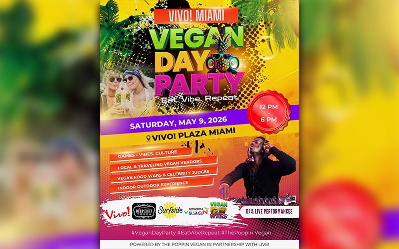Vegan Day Party Vivo! Plaza Miami