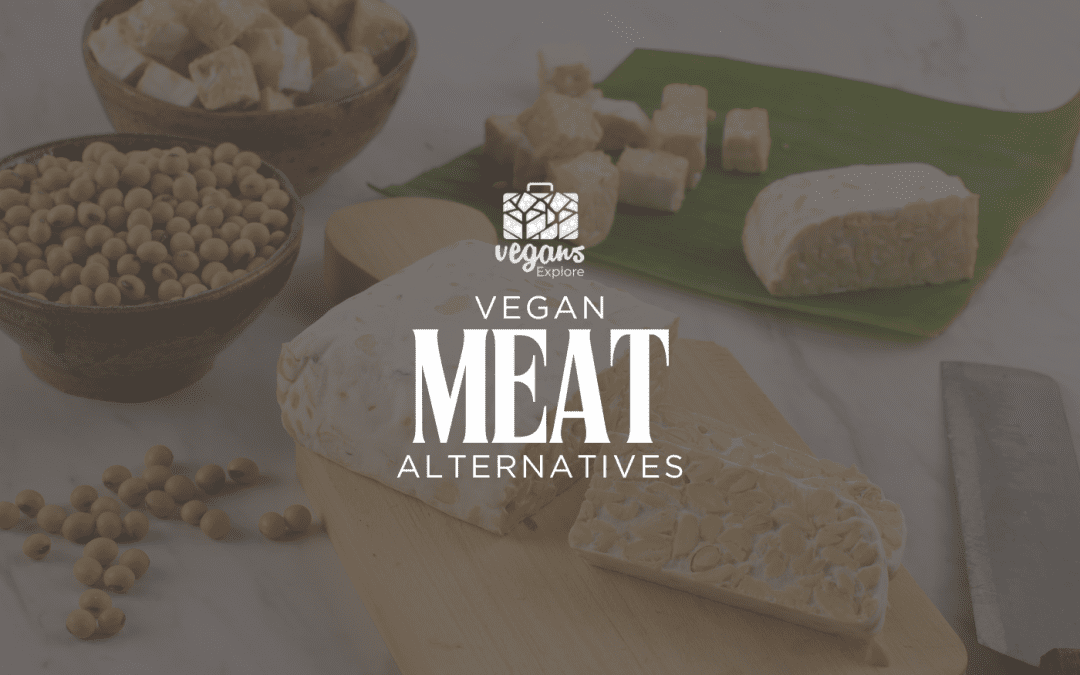 9 Vegan Meat Alternatives You Should Try