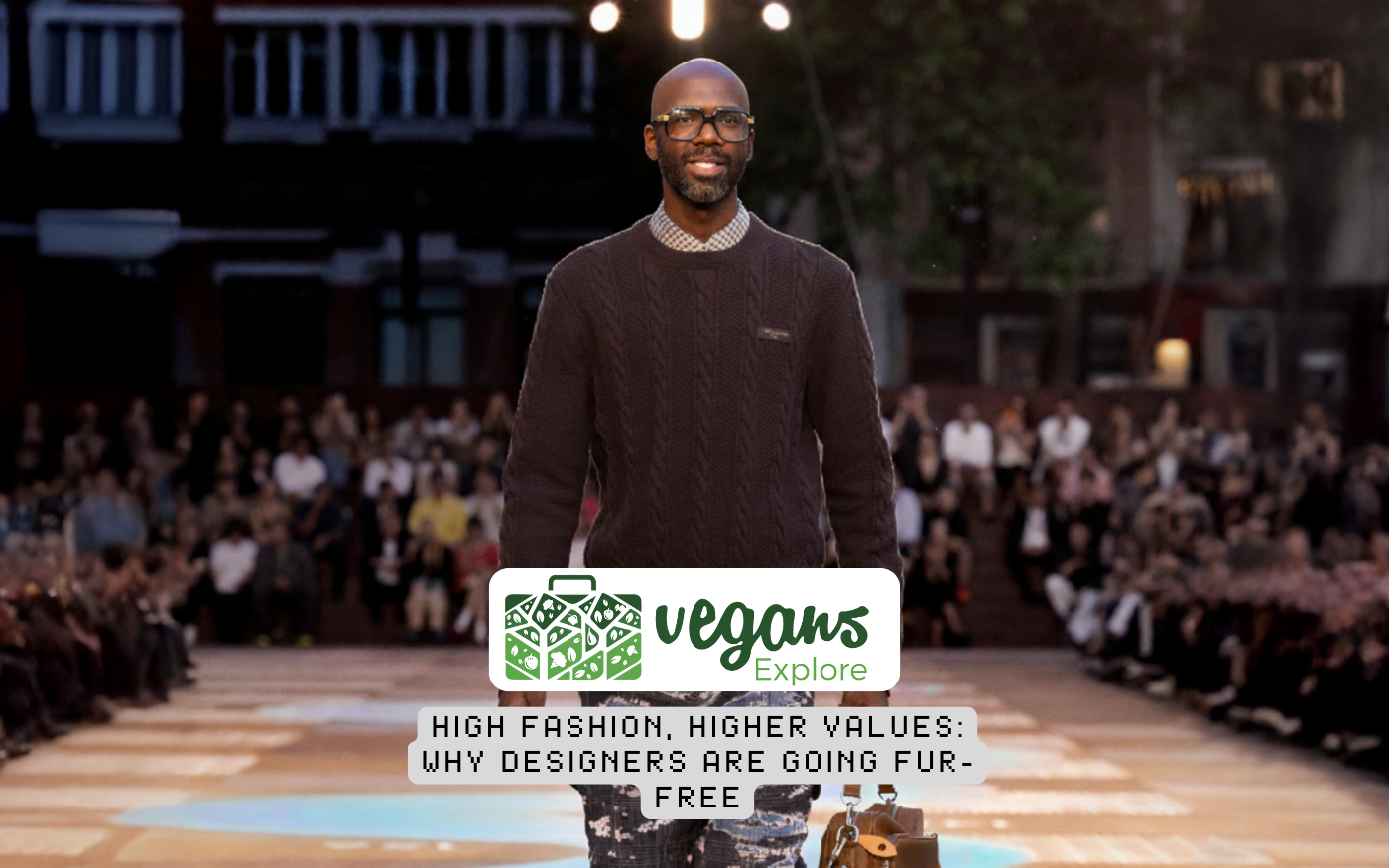 High Fashion, Higher Values Why Designers Are Going Fur-Free