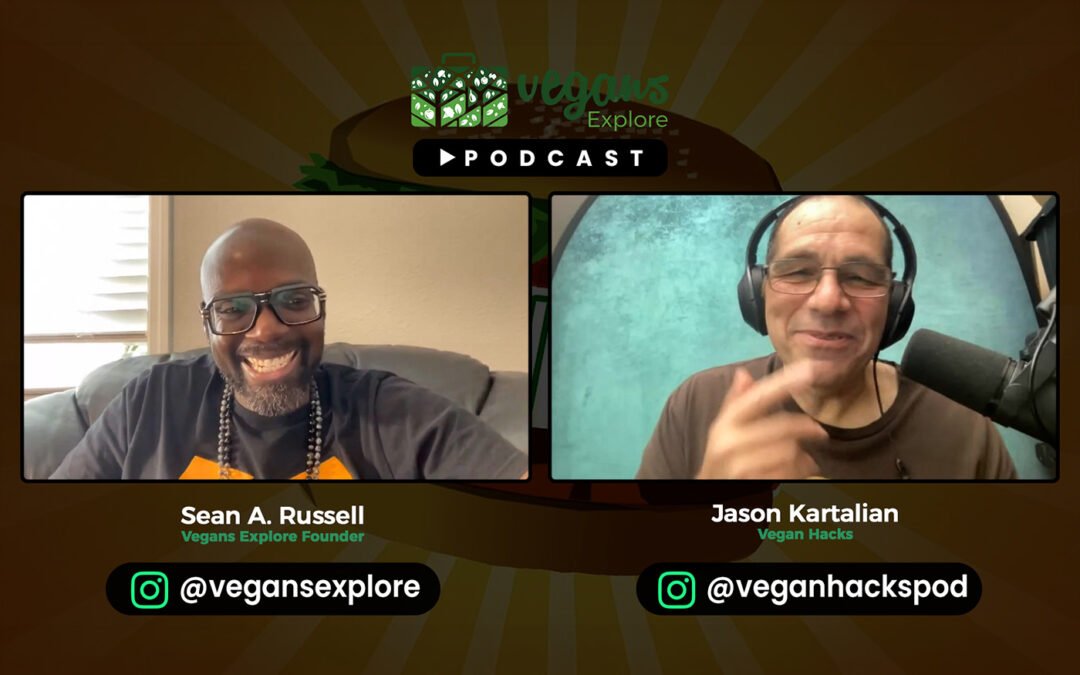 Vegan Hacks and Real Talk with Jason Kartalian